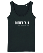 I DIDN'T FALL I ATTACKED THE FLOOR Maiou Damă Dreamer