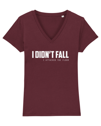 I DIDN'T FALL I ATTACKED THE FLOOR Burgundy