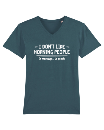 I Don't Like Morning People Or Mornings Or People Stargazer