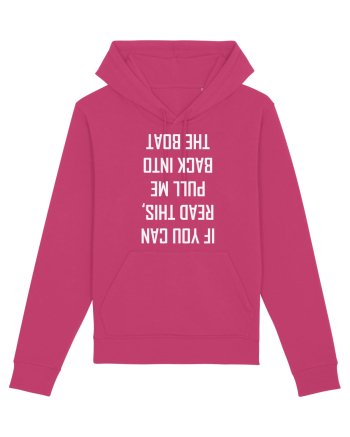 If You Can Read This, Pull Me Back Into The Boat Raspberry