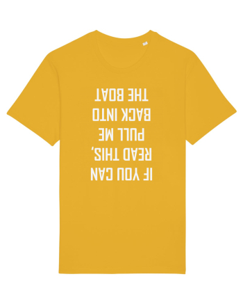 If You Can Read This, Pull Me Back Into The Boat Spectra Yellow