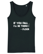 IF YOU FALL, I'LL BE THERE! -FLOOR Maiou Damă Dreamer