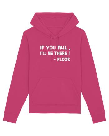 IF YOU FALL, I'LL BE THERE! -FLOOR Raspberry