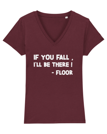 IF YOU FALL, I'LL BE THERE! -FLOOR Burgundy