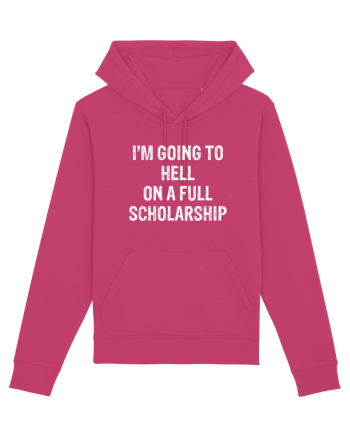 I'M GOING TO HELL ON A FULL SCHOLARSHIP Raspberry