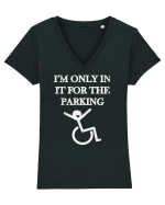 I'm in it for the parking Tricou mânecă scurtă guler V Damă Evoker