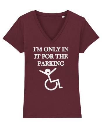 I'm in it for the parking Burgundy