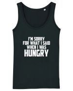 I'M SORRY FOR WHAT I SAID WHEN I WAS HUNGRY Maiou Damă Dreamer