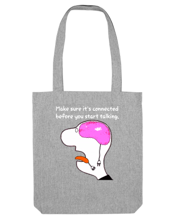 Make Sure It's Connected Before You Start Talking Heather Grey