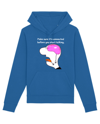 Make Sure It's Connected Before You Start Talking Royal Blue