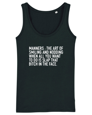 MANNERS:... Black