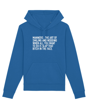 MANNERS:... Royal Blue
