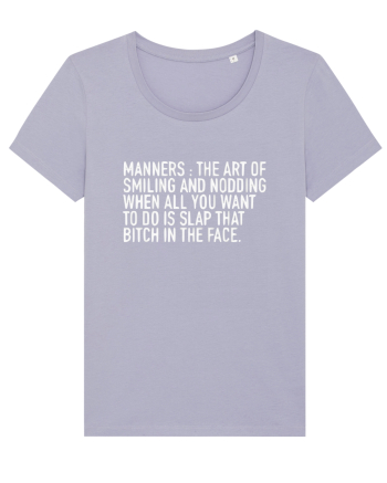 MANNERS:... Lavender