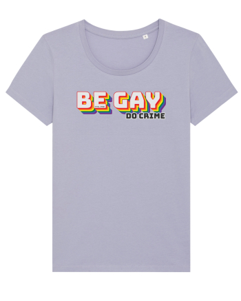 Be gay, do crime Lavender