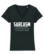Sarcasm Because Beating the Crap Out of People is Illegal Tricou mânecă scurtă guler V Damă Evoker