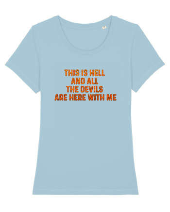 This is Hell Sky Blue