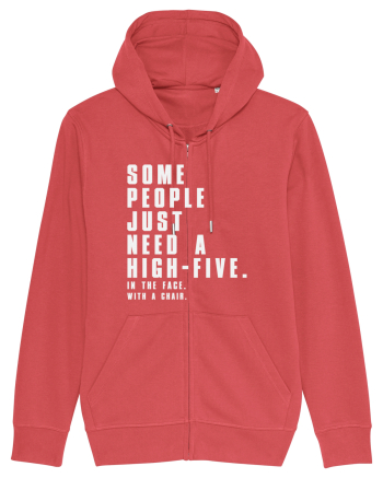 SOME PEOPLE JUST NEED A HIGH-FIVE Carmine Red
