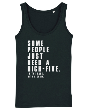 SOME PEOPLE JUST NEED A HIGH-FIVE Black