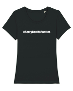Sorry about your panties Tricou mânecă scurtă guler larg fitted Damă Expresser