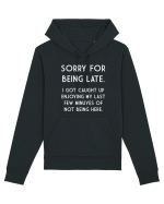 SORRY FOR BEING LATE Hanorac Unisex Drummer