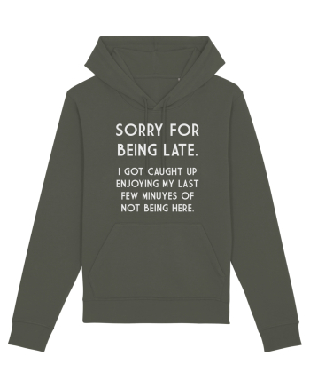 SORRY FOR BEING LATE Khaki