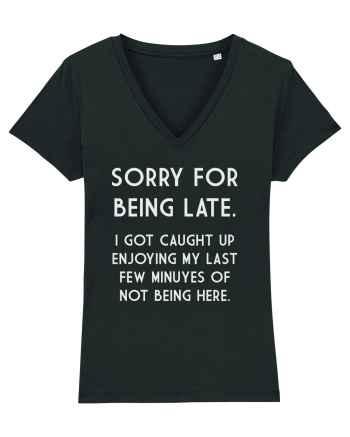 SORRY FOR BEING LATE Black