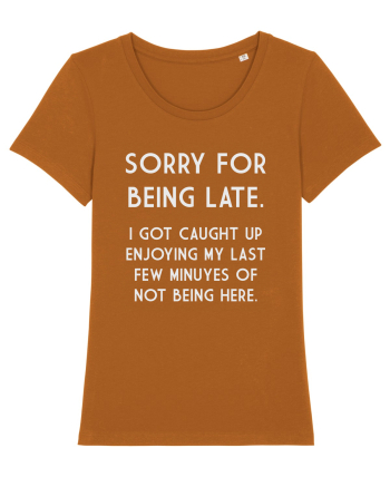 SORRY FOR BEING LATE Roasted Orange