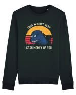 That Wasn't Very Cash Money Of You Bluză mânecă lungă Unisex Rise