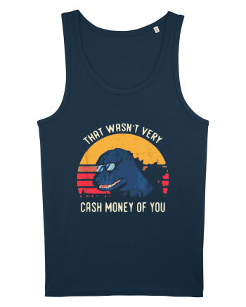 That Wasn't Very Cash Money Of You Navy