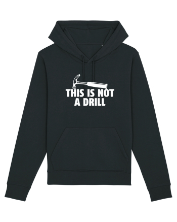 This is not a Drill Black