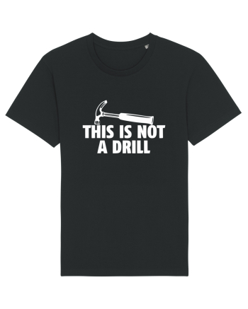 This is not a Drill Black