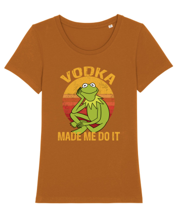 VODKA MADE ME DO IT KERMIT Roasted Orange