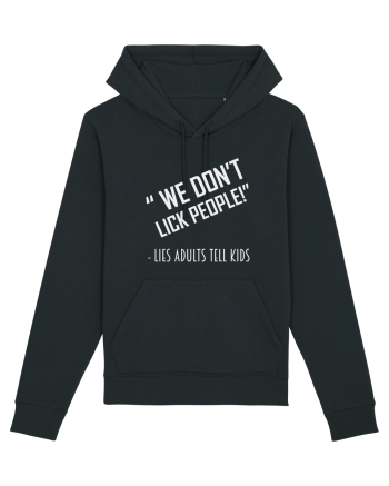 WE DON'T LICK PEOPLE Black