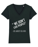 WE DON'T LICK PEOPLE Tricou mânecă scurtă guler V Damă Evoker