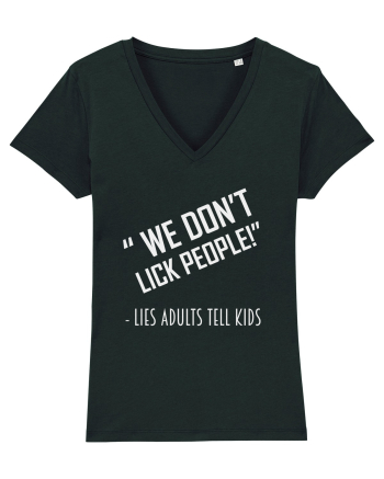 WE DON'T LICK PEOPLE Black