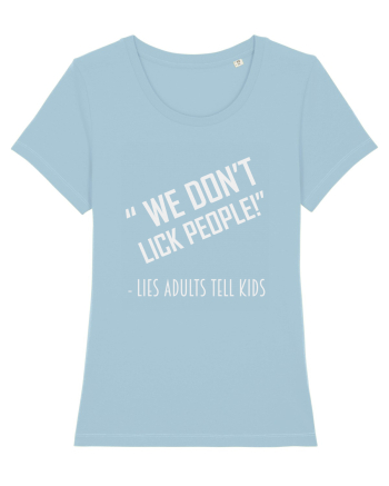 WE DON'T LICK PEOPLE Sky Blue