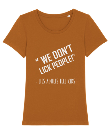 WE DON'T LICK PEOPLE Roasted Orange