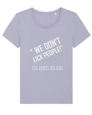 WE DON'T LICK PEOPLE Lavender
