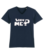 Why me? Tricou mânecă scurtă guler V Bărbat Presenter
