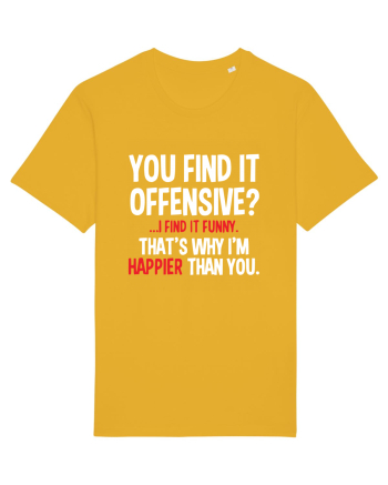 You Find It Offensive? I Find It Funny Spectra Yellow