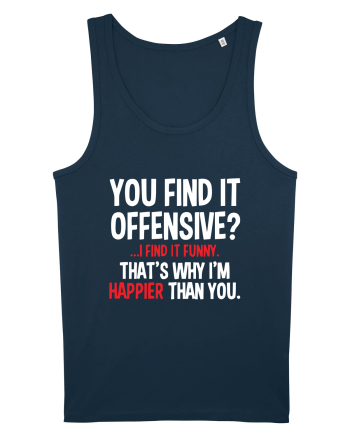 You Find It Offensive? I Find It Funny Navy