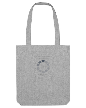 Sarcastic comment ...now loading / Comentariu sarcastic Heather Grey