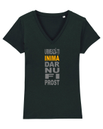 Urmeaza-ti inima, dar nu fi prost Tricou mânecă scurtă guler V Damă Evoker