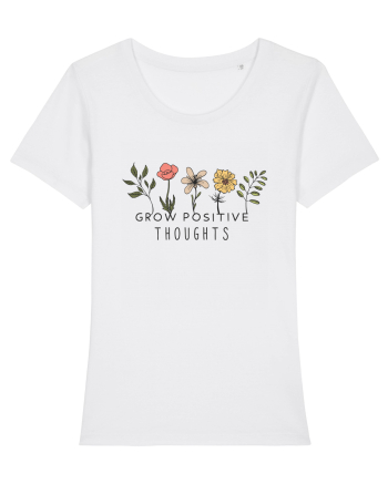 Grow Positive Tghoughts  White