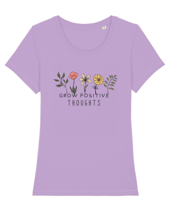 Grow Positive Tghoughts  Lavender Dawn