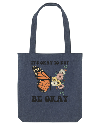 It's Okay To Not Be Okay Midnight Blue