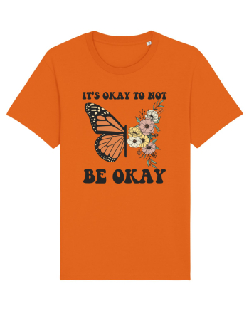 It's Okay To Not Be Okay Bright Orange