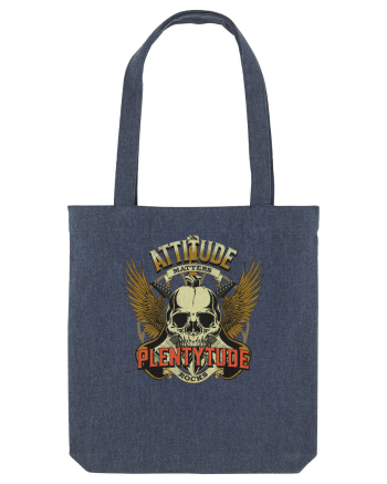 Attitude matters - Plentytude rocks Midnight Blue