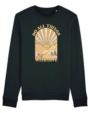 Do All Things With Love Black