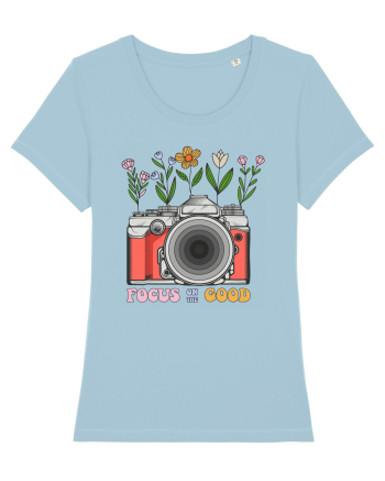 Focus On The Good Sky Blue
